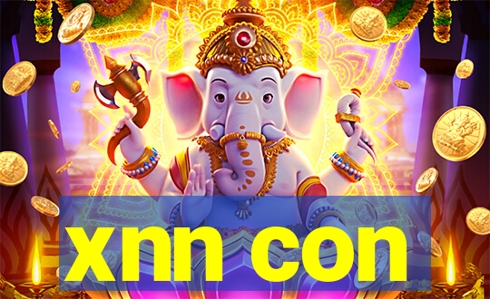 xnn con